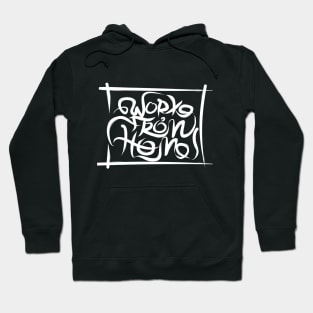 work from home Hoodie